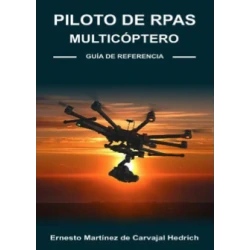 PILOTO DE RPAS – Multicóptero – Guía de Referencia