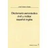 Civil and military aeronautic diccionary (English-Spanish)