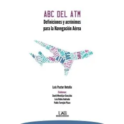 ABC DEL ATM. Definiciones y acrónimos para la Navegación...
