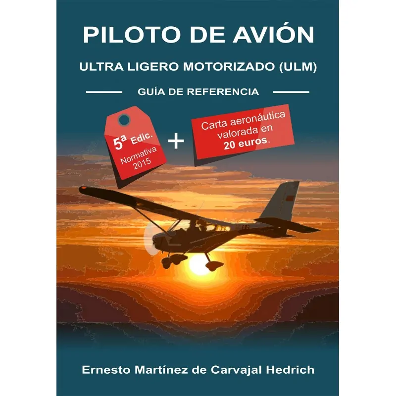 Piloto de Avión Ultra Ligero Motorizado – Guía de Referencia