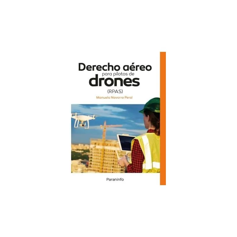 Derecho aéreo para pilotos de drones RPAS - Spanish