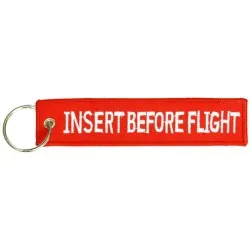 INSERT BEFORE FLIGHT Keychain