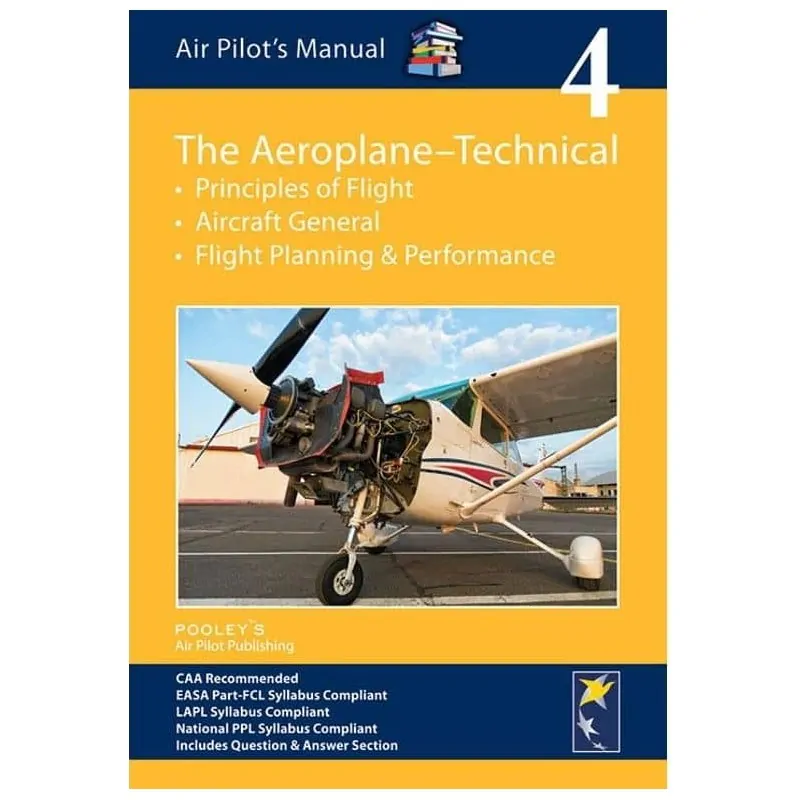 Air Pilot's Manual Volume 4 The Aeroplane Technical – APM EASA Book