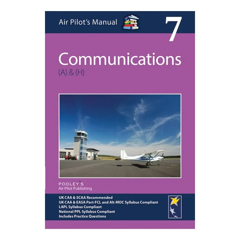 Air Pilot's Manual Volume 7 Communications - EASA Book