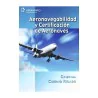 Aeronavegabilidad y certificación de aeronaves