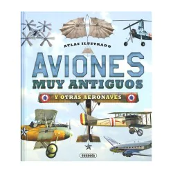 Aviones muy antiguos y otras aeronaves